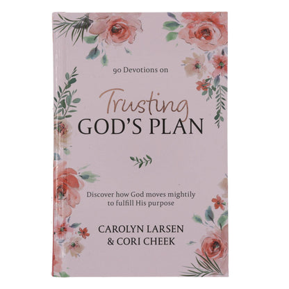 Trusting God’s Plan Devotional – Hardcover Edition