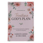 Trusting God’s Plan Devotional – Hardcover Edition