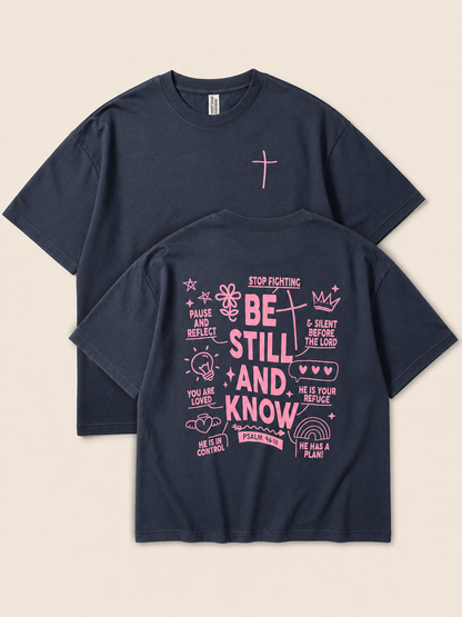Be Still & Know Oversized Faith Tee