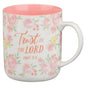 Mug Pink Floral Trust in the Lord Prov. 3:5